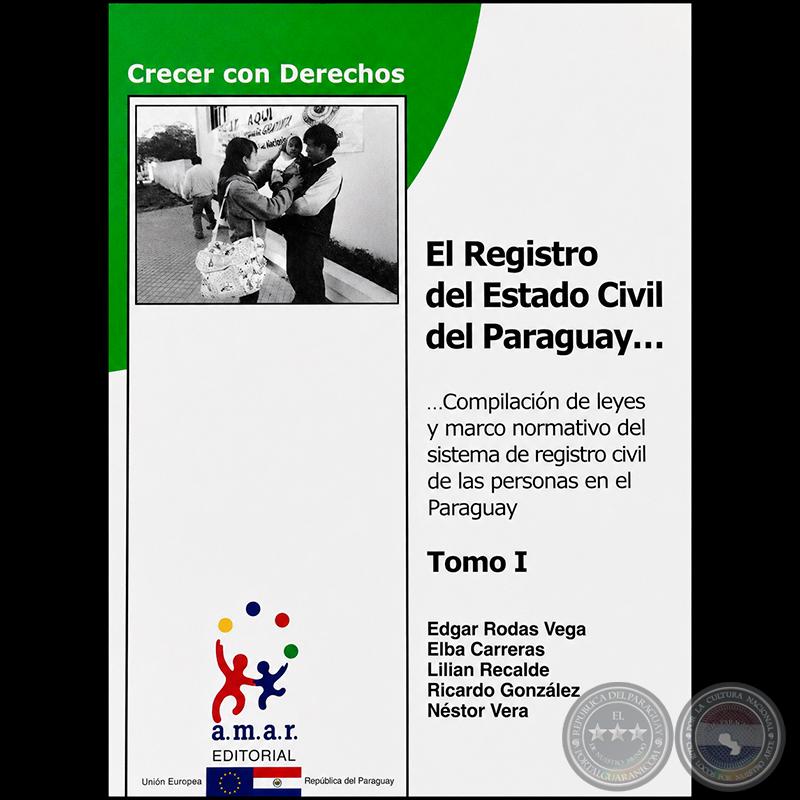 Cubierta de El registro del estado civil del Paraguay, Tomo I